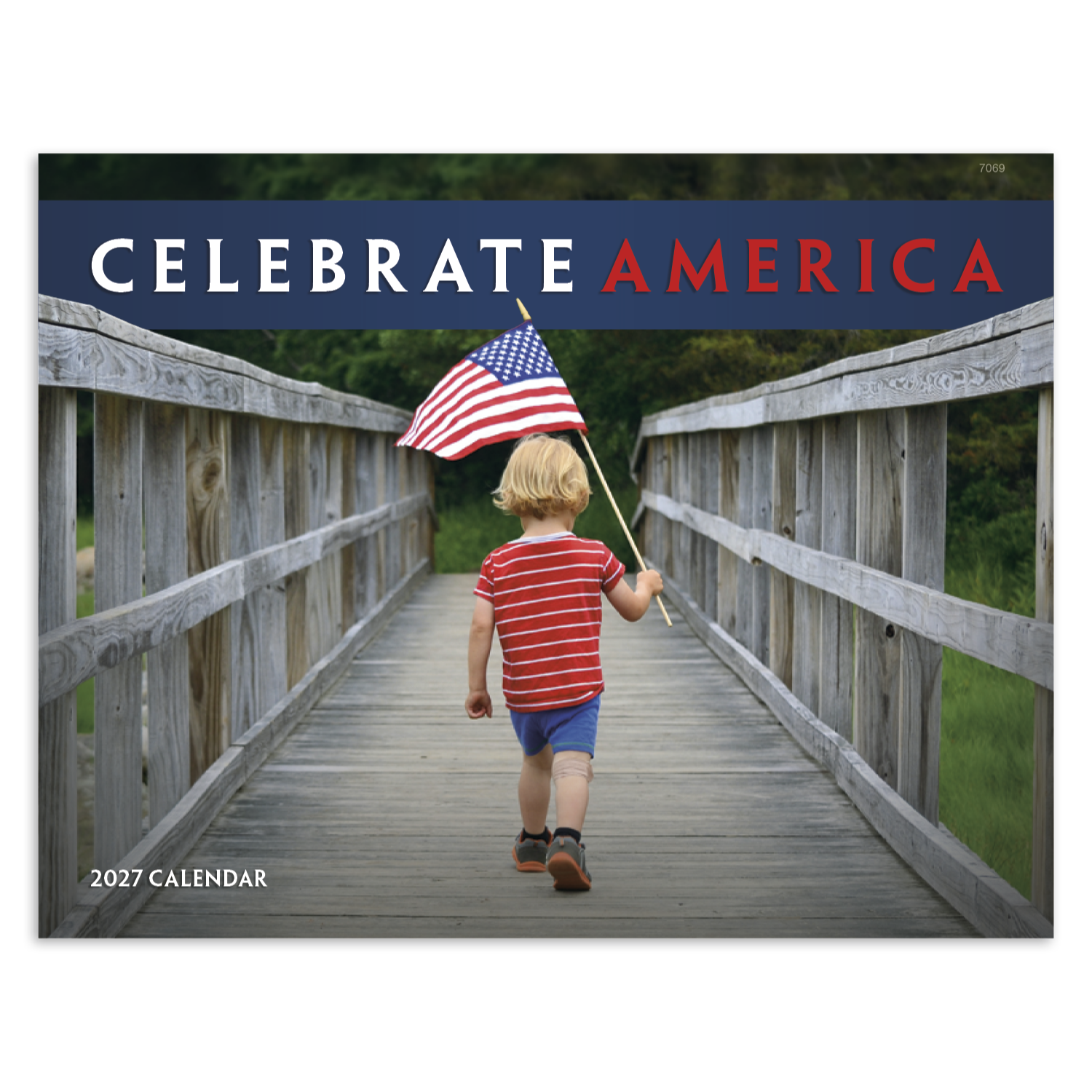 2027 American-themed calendar featuring patriotic imagery celebrating the American spirit with high-quality scenic visuals and a glossy cover.