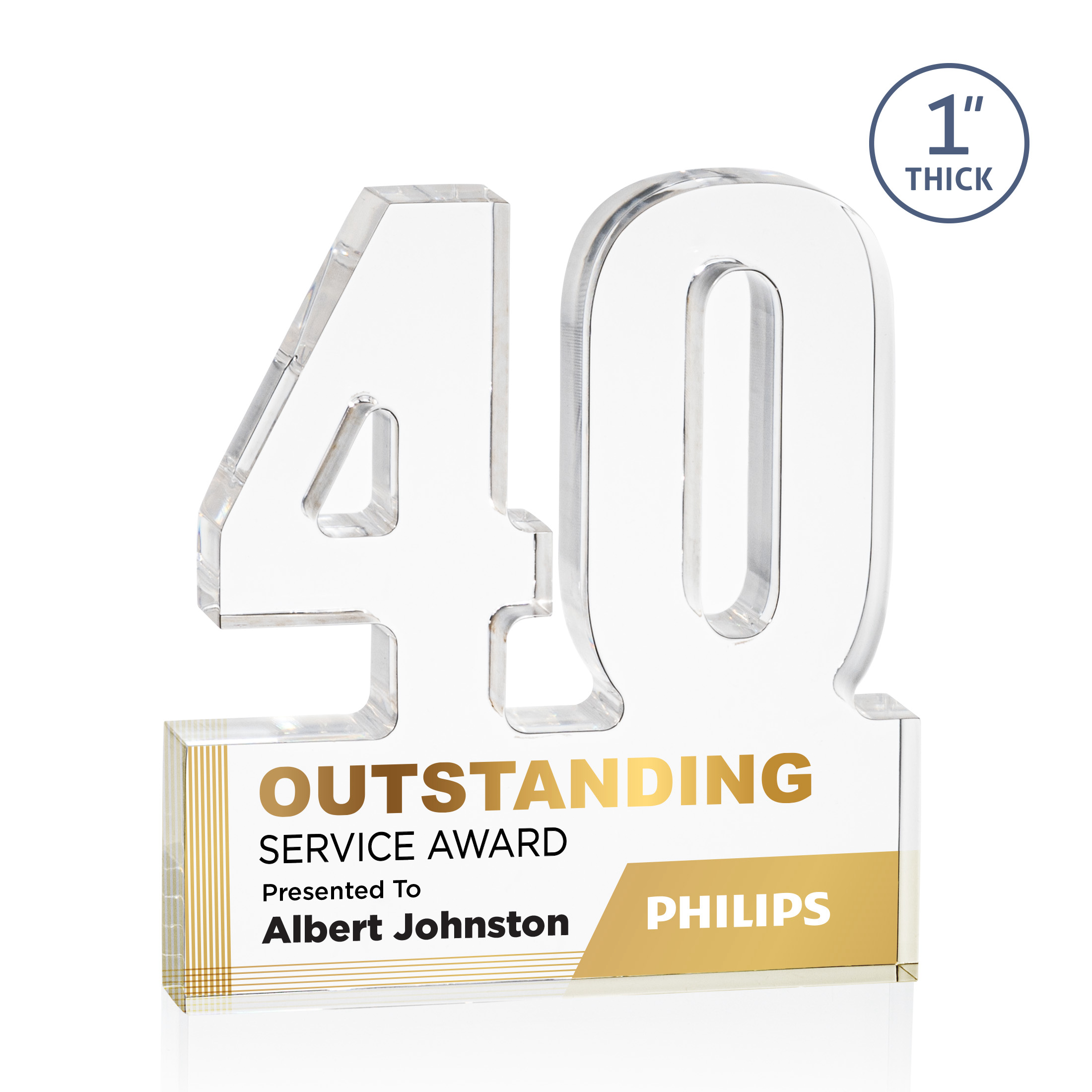 Freestanding acrylic award with molded numbers and a customizable engraved base.