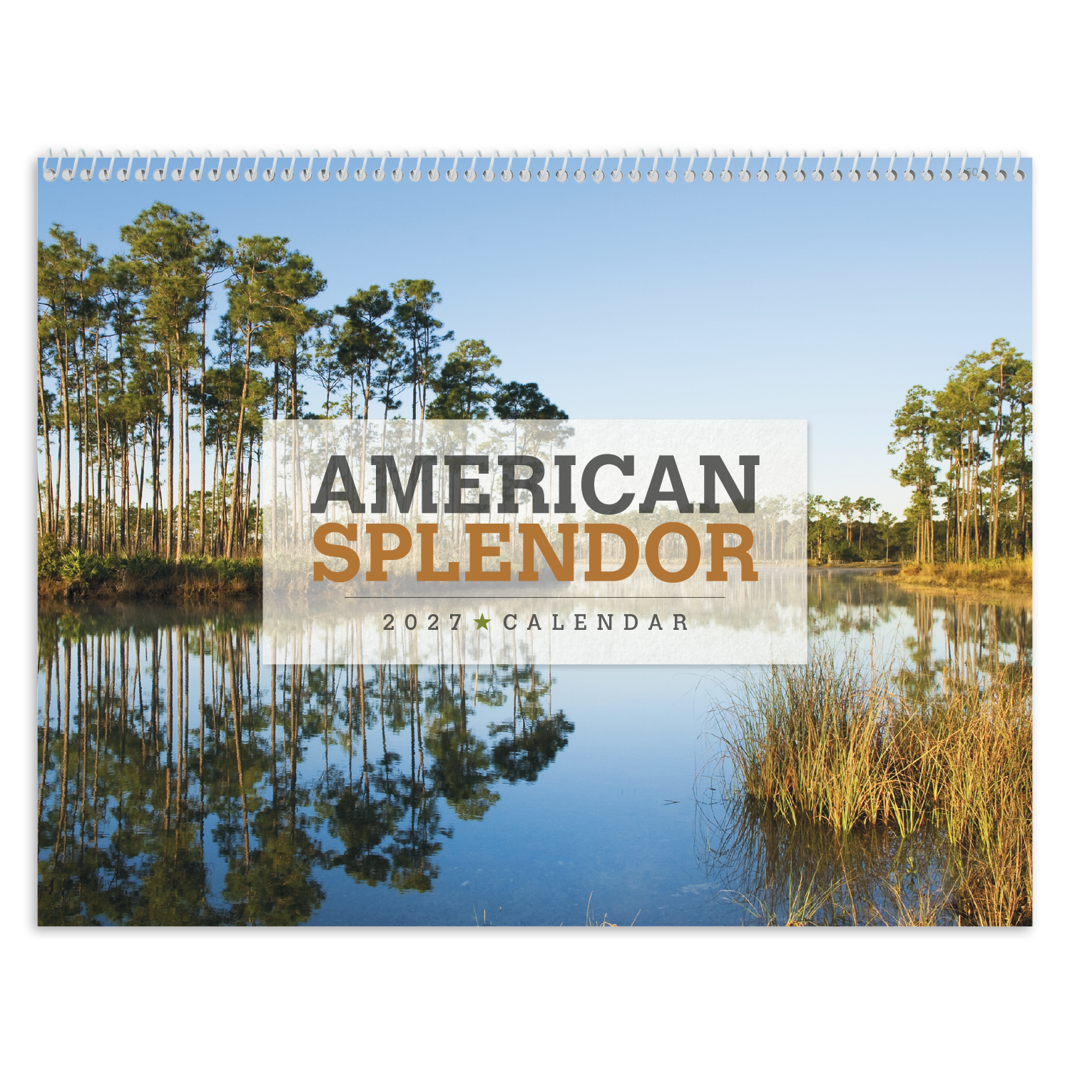 2027 American Splendor wall calendar featuring colorful scenic outdoor landscapes with a glossy cover and monthly calendar pages.